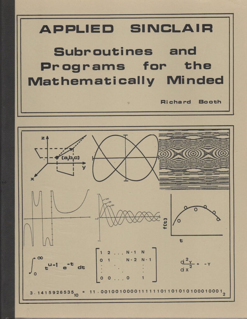 Applied Sinclair: Subroutines and Programs for the Mathematically Inclined